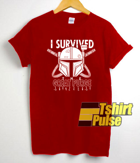 I Survived The Great Purge t-shirt for men and women tshirt