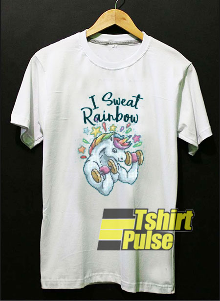 I Sweat Rainbow t-shirt for men and women tshirt