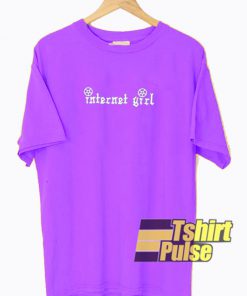 Internet Girl Graphic t-shirt for men and women tshirt