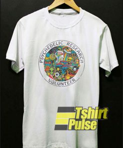 Psychedelic Research Volunteer t-shirt for men and women tshirt