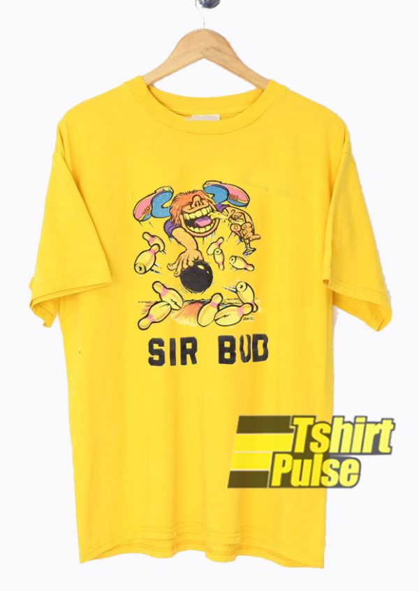 Sir Bud Bowling t-shirt for men and women tshirt