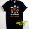 Your Smile Looks Boo-ti-ful t-shirt for men and women tshirt