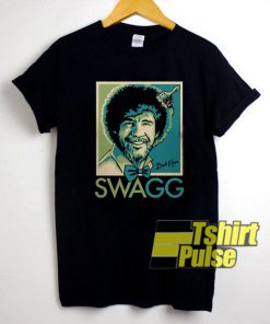 Bob Ross Swagg t-shirt for men and women tshirt