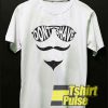 Dont Shave Its Movember Mustache t-shirt for men and women tshirt