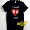 Eternal Love Skull t-shirt for men and women tshirt