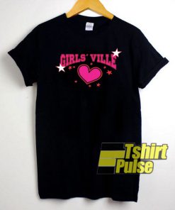 Girl Ville Love t-shirt for men and women tshirt