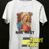Hail Miley Parody t-shirt for men and women tshirt