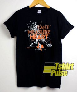 Jose Altuve Cant Measure Heart t-shirt for men and women tshirt