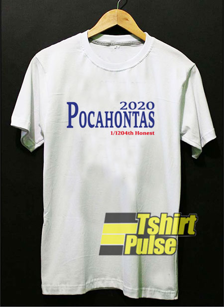 2020 Pocahontas t-shirt for men and women tshirt
