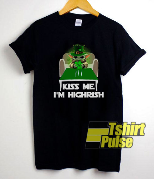 Baby Yoda Highrish t-shirt for men and women tshirt