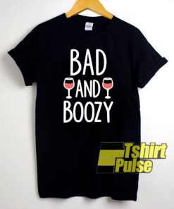 Bad And Boozy Drinks t-shirt for men and women tshirt