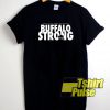 Buffalo Strong t-shirt for men and women tshirt