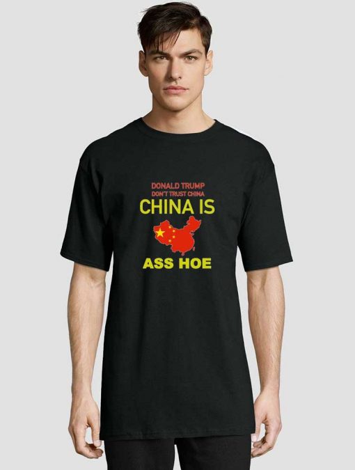China is Ass Hoe Chinese Flag t-shirt for men and women tshirt