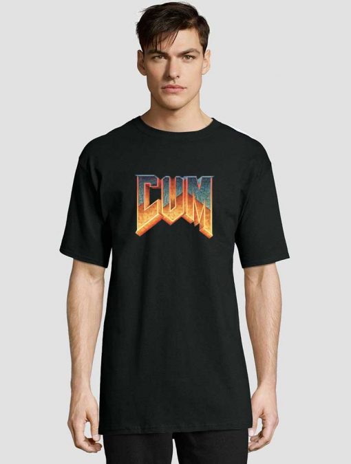 Doom Cum t-shirt for men and women tshirt