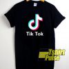 Funny Tik Tok t-shirt for men and women tshirt