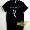 GOT Milk Giant t-shirt for men and women tshirt