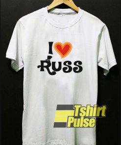 I Love Russ t-shirt for men and women tshirt