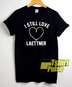 I Still Love Laettner Art t-shirt for men and women tshirt