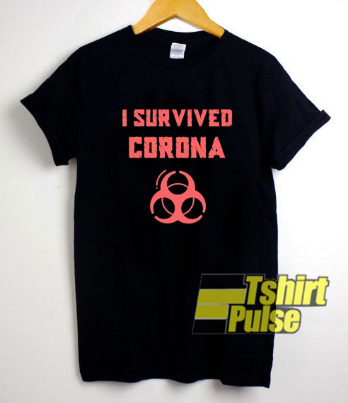 I Survived Corona Virus t-shirt for men and women tshirt