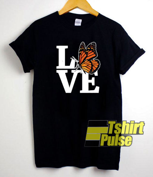 Love Monarch Butterfly t-shirt for men and women tshirt