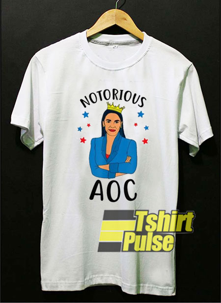 Notorious AOC t-shirt for men and women tshirt