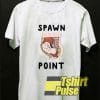 Spawn Point Baby t-shirt for men and women tshirt