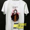 We Are All Clown Joker t-shirt for men and women tshirt