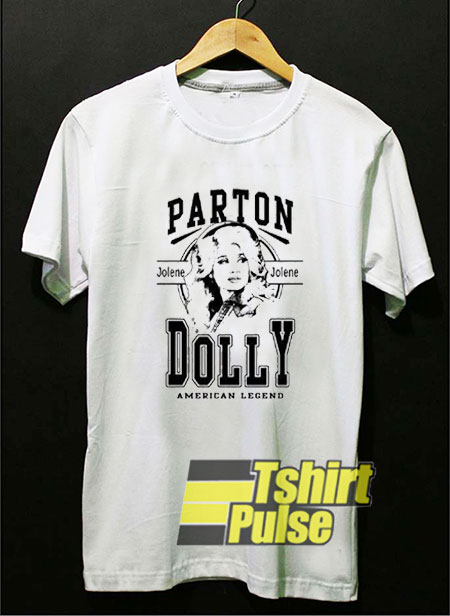American Legend Dolly Parton t-shirt for men and women tshirt