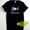 Dumpster Fire Security t-shirt for men and women tshirt