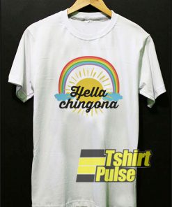 Hella Chingona t-shirt for men and women tshirt
