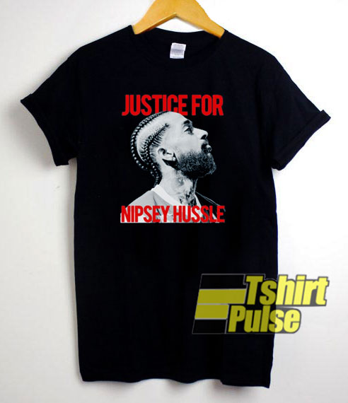 Justice For Nipsey Hussle t-shirt for men and women tshirt