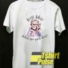 Leslie Jordan Well Shit t-shirt for men and women tshirt