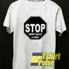 Stop Keep Back 6 Feet t-shirt for men and women tshirt