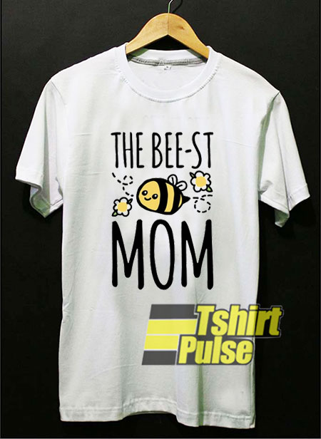 The Bee-st Mom Mother's Day t-shirt for men and women tshirt