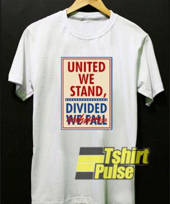 United We Stand The Late Show t-shirt for men and women tshirt