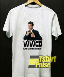What Would Colbert Do t-shirt for men and women tshirt