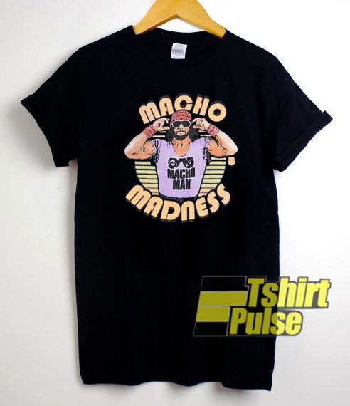 Wwe Macho Man Madness t-shirt for men and women tshirt