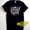 Blessed Mama With Love t-shirt for men and women tshirt
