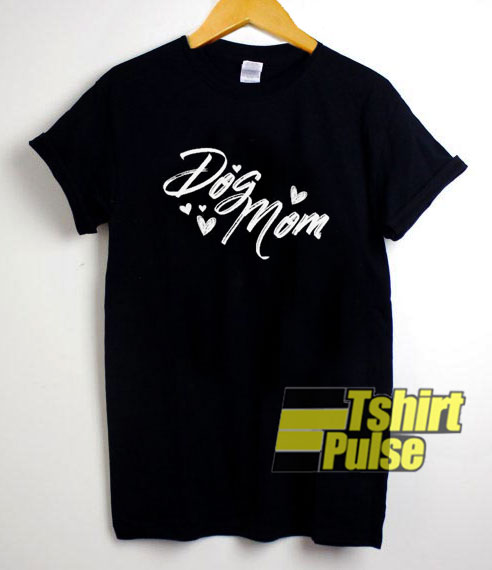 Dog Mom Lettering t-shirt for men and women tshirt