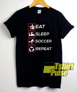 Eat Sleep Soccer Repeat t-shirt for men and women tshirt