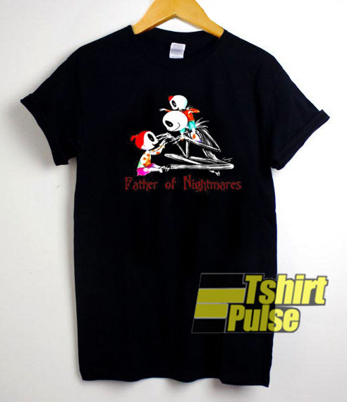 Father Of Nightmares t-shirt for men and women tshirt