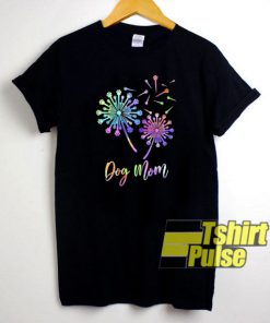 Fireworks Dog Mom t-shirt for men and women tshirt