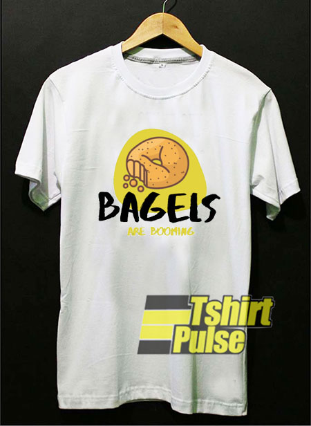 Funny Bagels Are Booming t-shirt for men and women tshirt