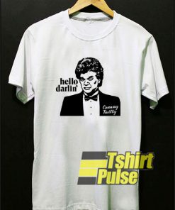 Hello Darling Conway Twitty t-shirt for men and women tshirt