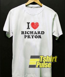 I Love Richard Pryor t-shirt for men and women tshirt
