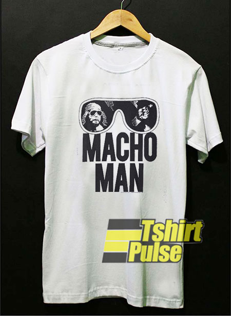 Macho Man Graphic t-shirt for men and women tshirt