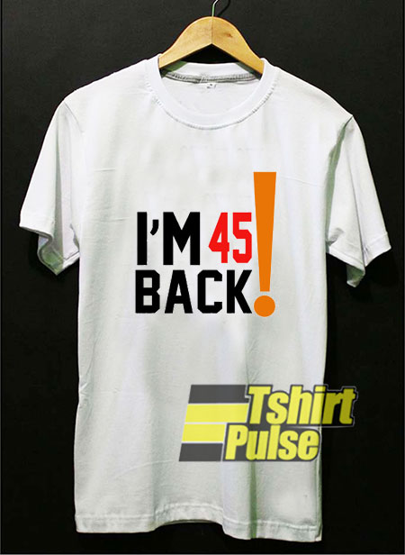 Michael Jordan Im Back t-shirt for men and women tshirt