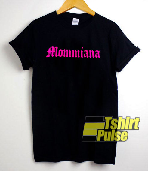Mommiana Printing t-shirt for men and women tshirt