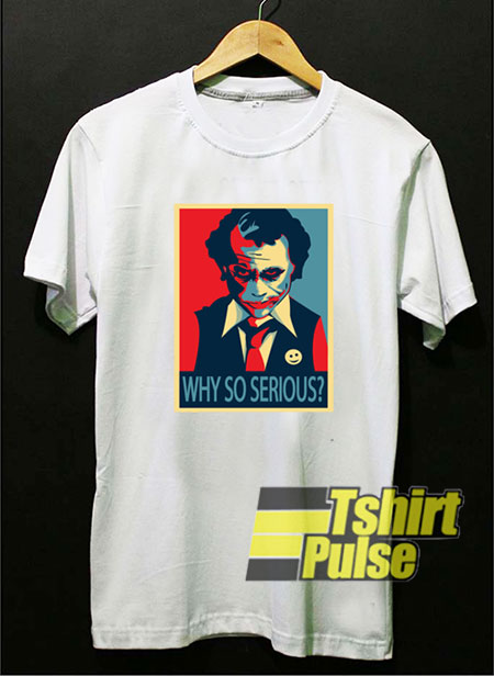The Joker Why So Serious Graphic t-shirt for men and women tshirt