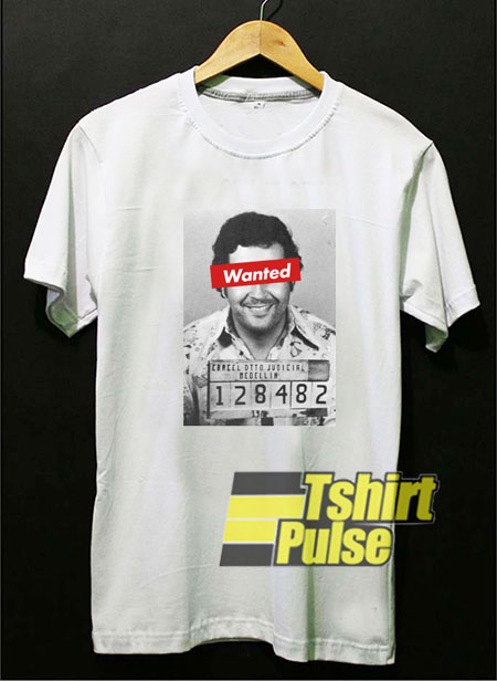 Wanted Pablo Escobar t-shirt for men and women tshirt